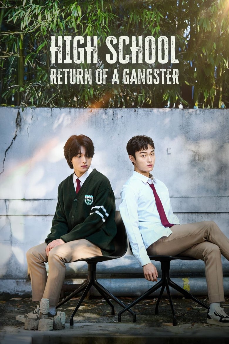 Episodes in High School Return Of A Gangster - Season 1 - Season 1 Poster of Episodes in High School Return Of A Gangster - Season 1 - Season 1