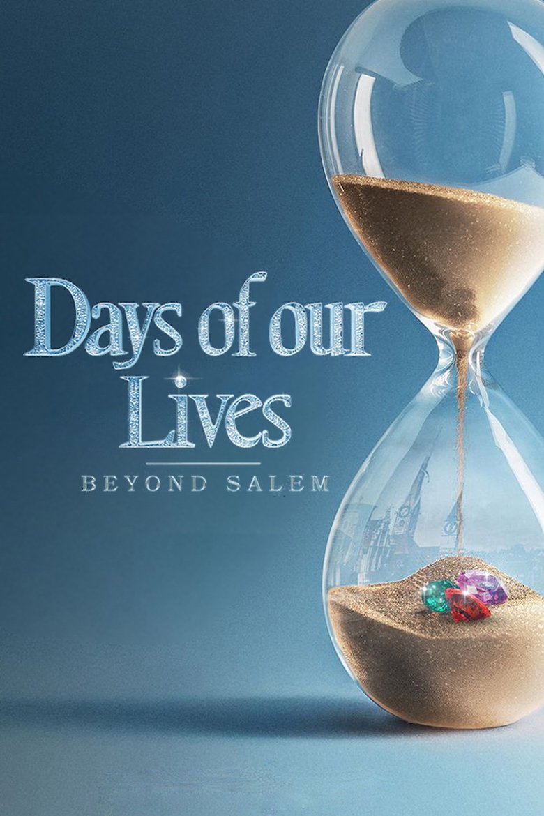 Episodes in Days Of Our Lives Beyond Salem - Season 1 - Season 1 Poster of Episodes in Days Of Our Lives Beyond Salem - Season 1 - Season 1