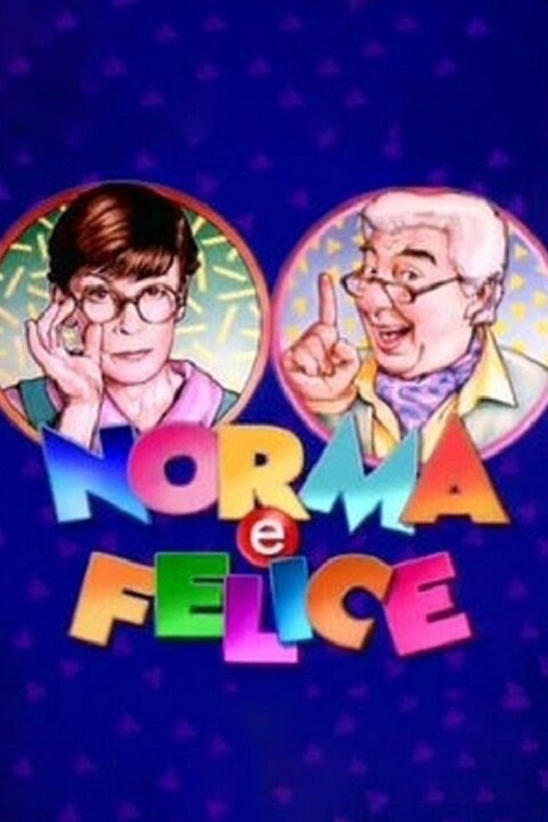 Norma e Felice Poster of Norma e Felice