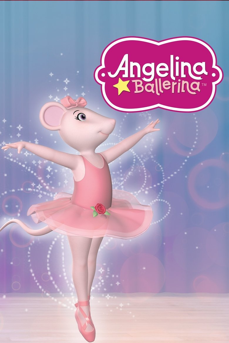 Episodes in Angelina Ballerina The Next Steps - Season 4 - Season 4 Poster of Episodes in Angelina Ballerina The Next Steps - Season 4 - Season 4