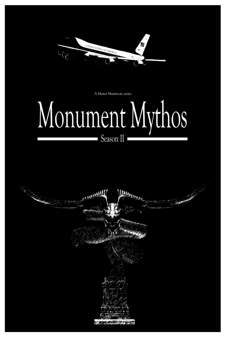 Episodes in The Monument Mythos - Season 2 - Season 2 Poster of Episodes in The Monument Mythos - Season 2 - Season 2