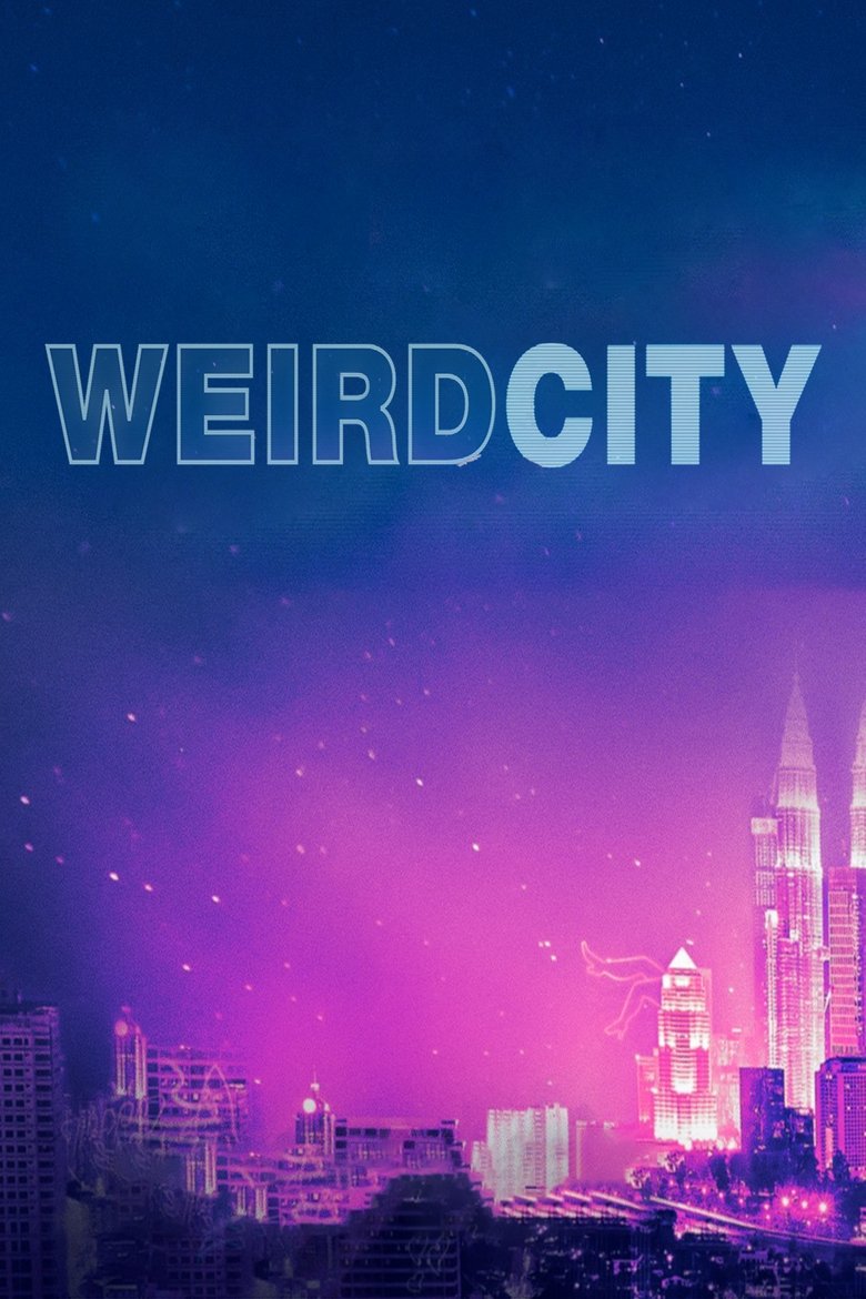 Episodes in Weird City - Season 1 - Season 1 Poster of Episodes in Weird City - Season 1 - Season 1