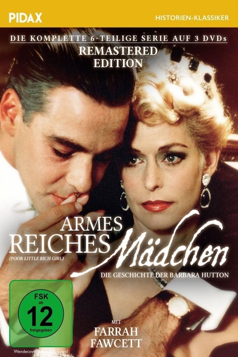 Episodes in Poor Little Rich Girl The Barbara Hutton Story - Miniseries - Miniseries Poster of Episodes in Poor Little Rich Girl The Barbara Hutton Story - Miniseries - Miniseries