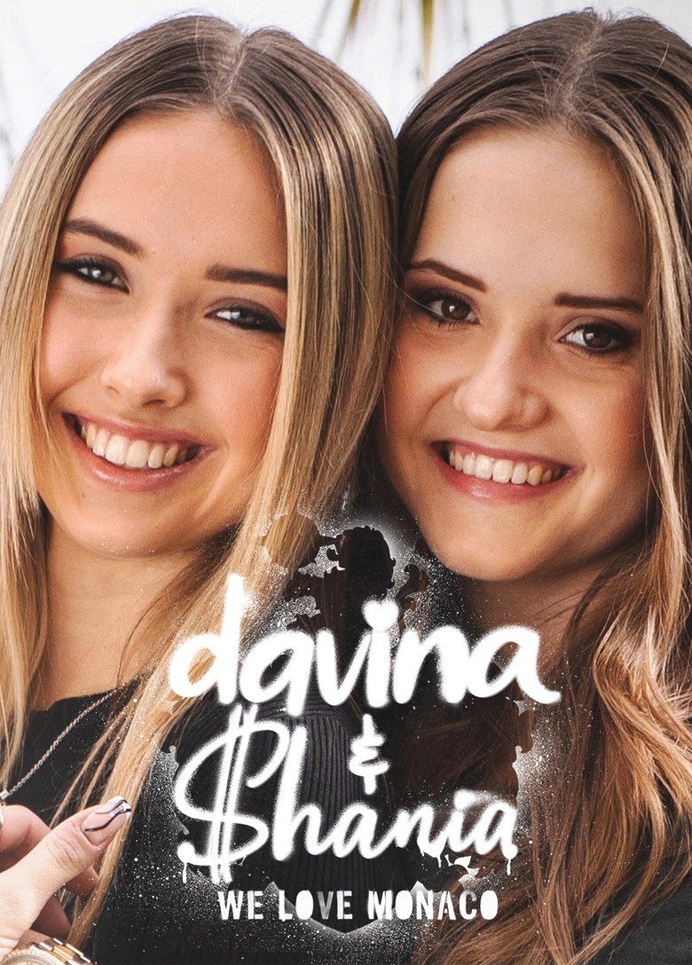 Davina & Shania - We Love Monaco Poster of Davina & Shania - We Love Monaco