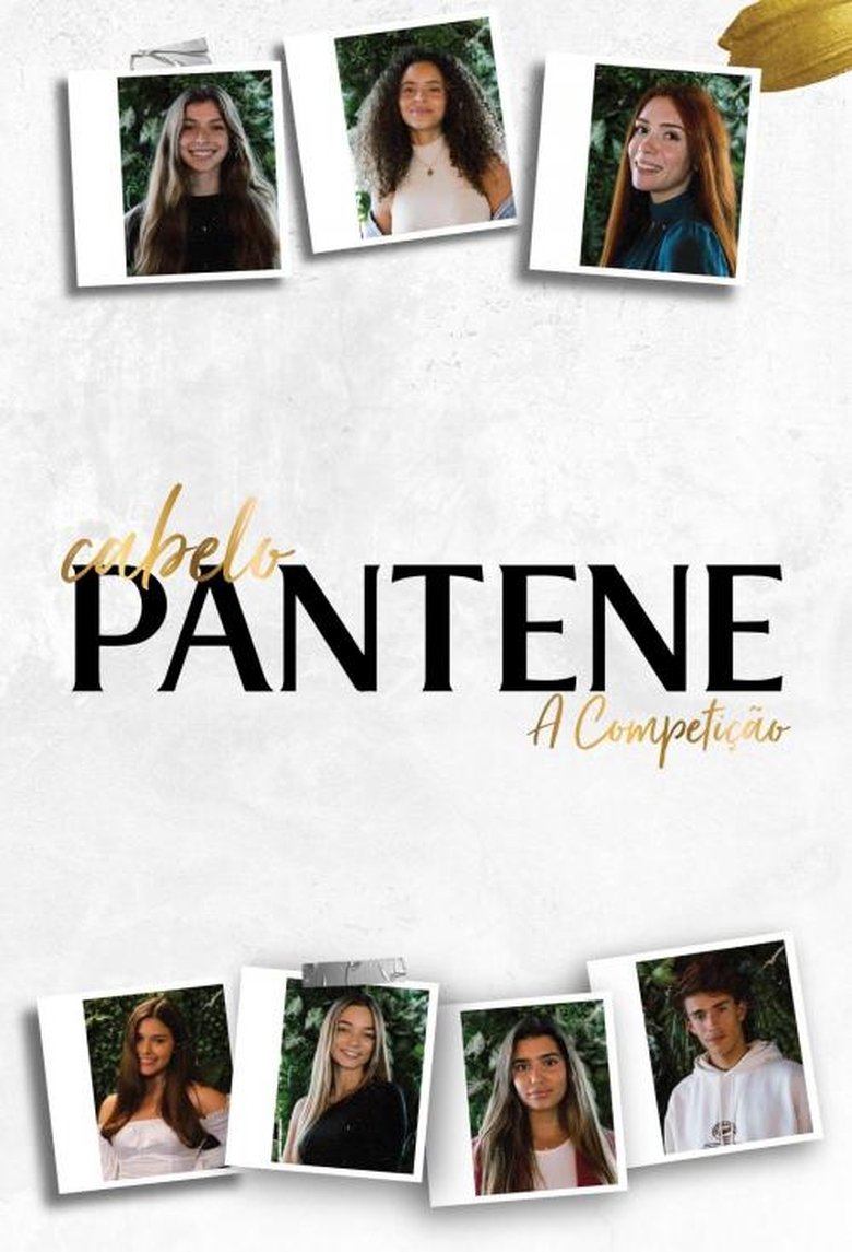 Episodes in Cabelo Pantene A Competição - Season 5 - Season 5 Poster of Episodes in Cabelo Pantene A Competição - Season 5 - Season 5