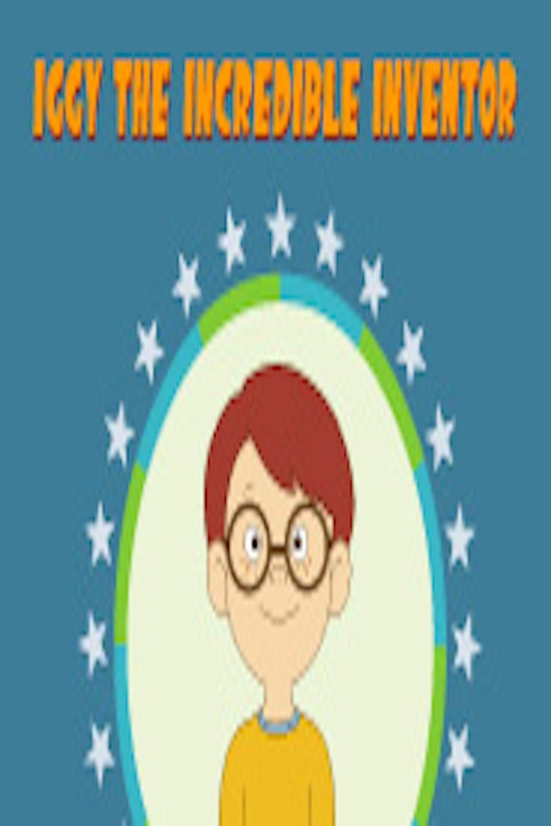 Iggy the Incredible Inventor Poster of Iggy the Incredible Inventor