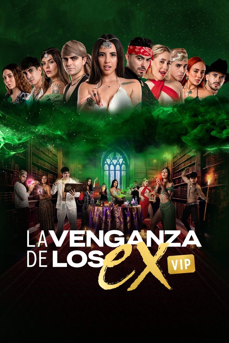 La Venganza de los Ex VIP Poster of La Venganza de los Ex VIP