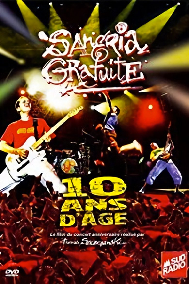 Sangria Gratuite - 10 ans d'âge Poster of Sangria Gratuite - 10 ans d'âge