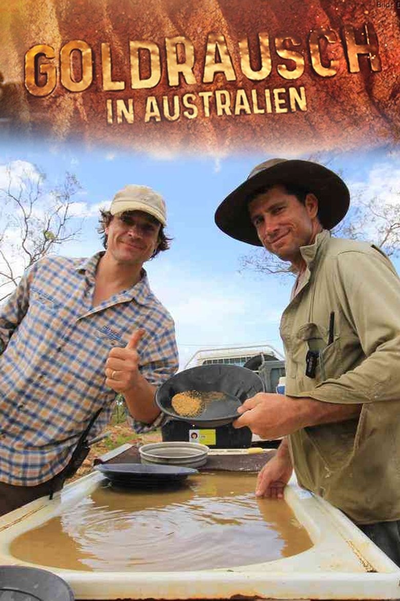 Episodes in Gold Rush In Australia - Season 1 - Season 1 Poster of Episodes in Gold Rush In Australia - Season 1 - Season 1