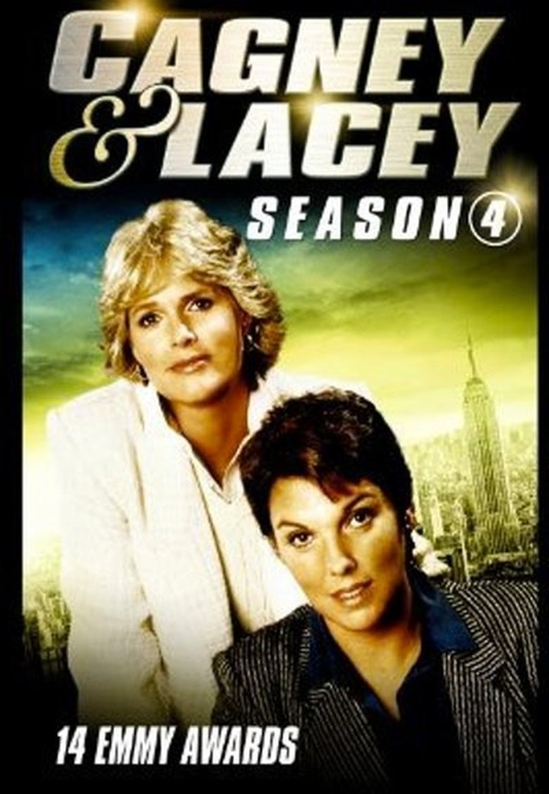 Episodes in Cagney & Lacey - Season 4 - Season 4 Poster of Episodes in Cagney & Lacey - Season 4 - Season 4
