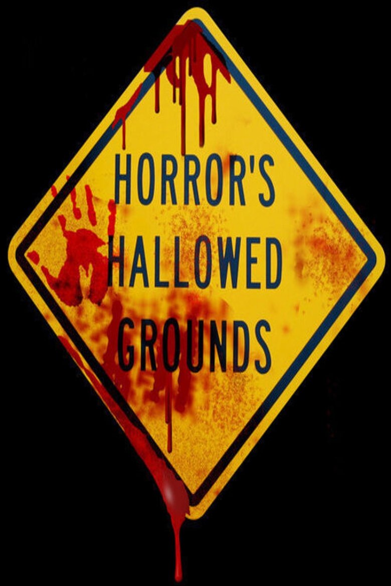 Horror's Hallowed Grounds Poster of Horror's Hallowed Grounds