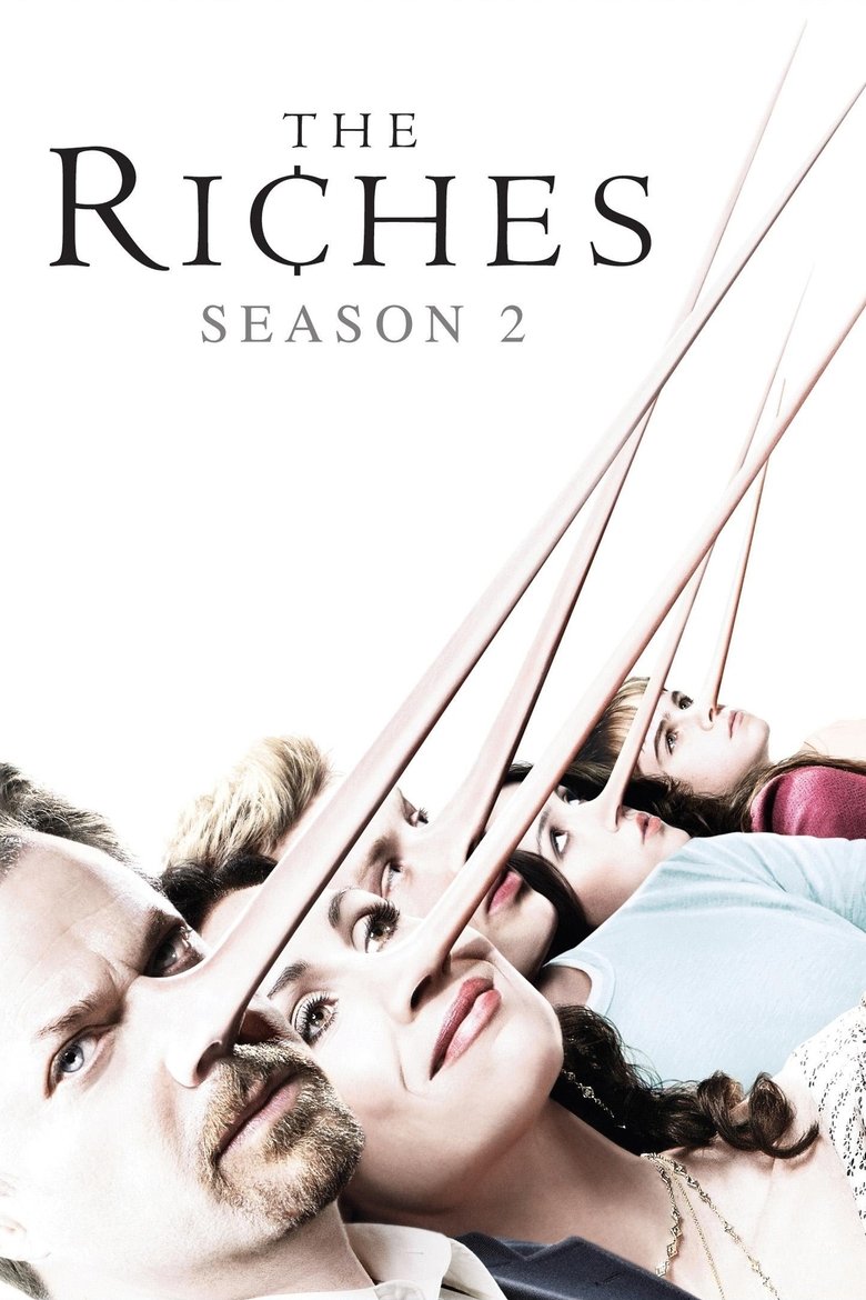 Episodes in The Riches - Season 2 - Season 2 Poster of Episodes in The Riches - Season 2 - Season 2