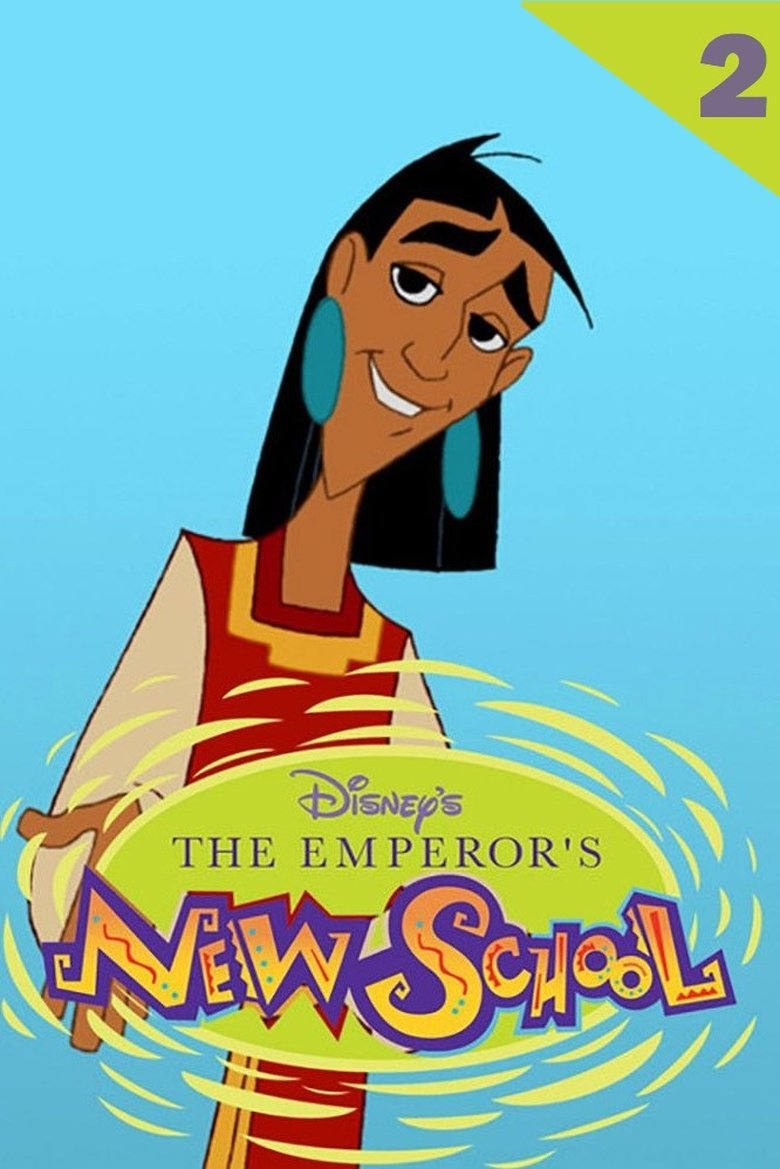 Episodes in The Emperor's New School - Season 2 - Season 2 Poster of Episodes in The Emperor's New School - Season 2 - Season 2
