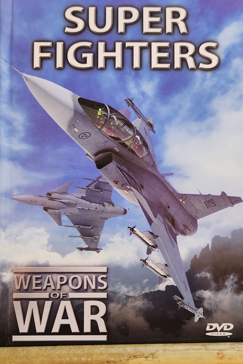 Episodes in Weapons Of War A History Of Military Tools And Machines - Season 1 - Season 1 Poster of Episodes in Weapons Of War A History Of Military Tools And Machines - Season 1 - Season 1