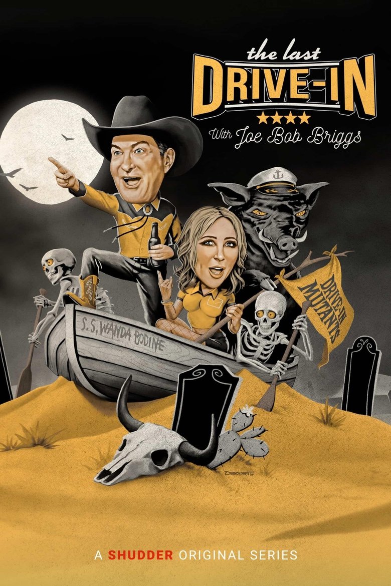 Episodes in The Last Drive In With Joe Bob Briggs - Season 6 - Season 6 Poster of Episodes in The Last Drive In With Joe Bob Briggs - Season 6 - Season 6