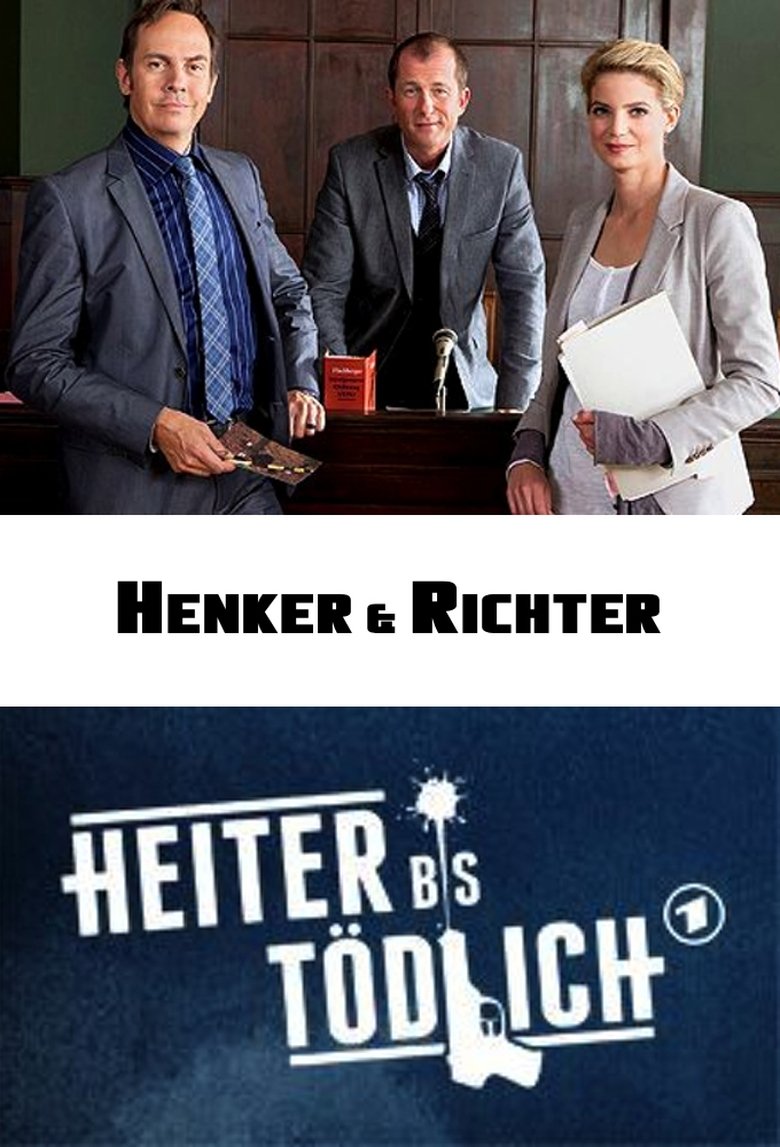Heiter bis tödlich: Henker & Richter Poster of Heiter bis tödlich: Henker & Richter