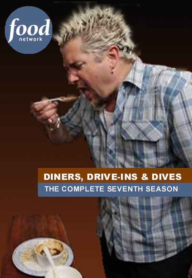 Episodes in Diners, Drive Ins And Dives - Season 7 - Season 7 Poster of Episodes in Diners, Drive Ins And Dives - Season 7 - Season 7