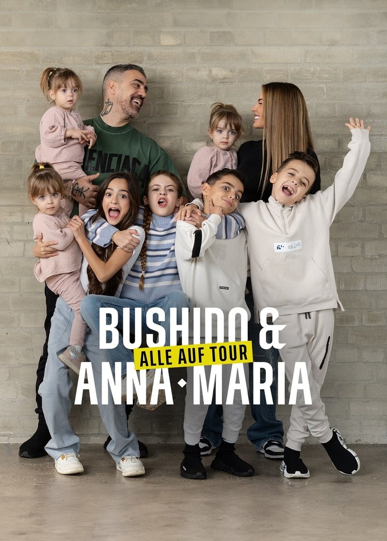 Bushido & Anna-Maria – Alle auf Tour Poster of Bushido & Anna-Maria – Alle auf Tour