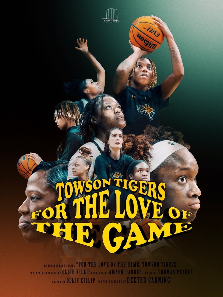 For the Love of the Game: Towson Tigers Poster of For the Love of the Game: Towson Tigers