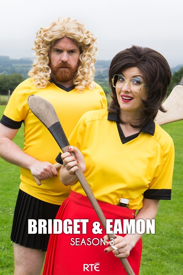 Episodes in Bridget & Eamon - Season 3 - Season 3 Poster of Episodes in Bridget & Eamon - Season 3 - Season 3