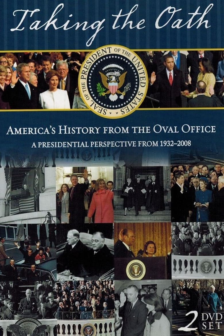 Taking the Oath: America's History From Oval Office Poster of Taking the Oath: America's History From Oval Office