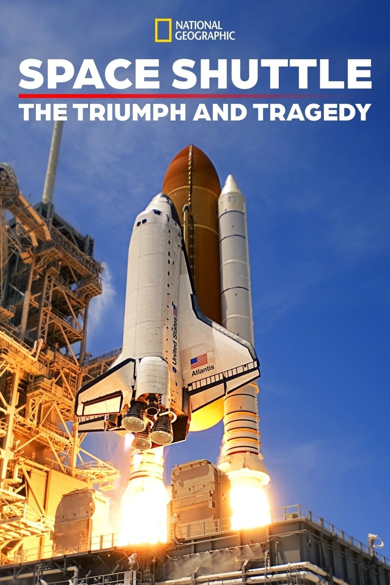 The Space Shuttle: Triumph and Tragedy Poster of The Space Shuttle: Triumph and Tragedy