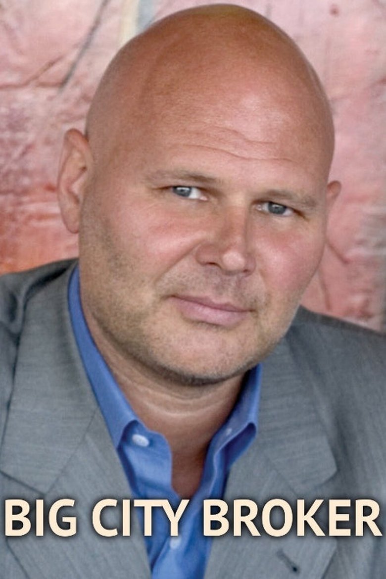 Big City Broker Poster of Big City Broker