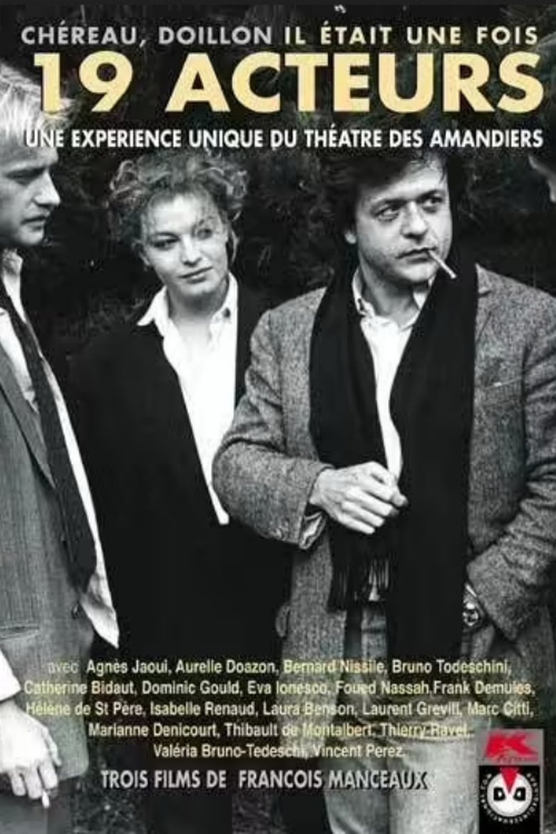 Il était une fois dix-neuf acteurs Poster of Il était une fois dix-neuf acteurs