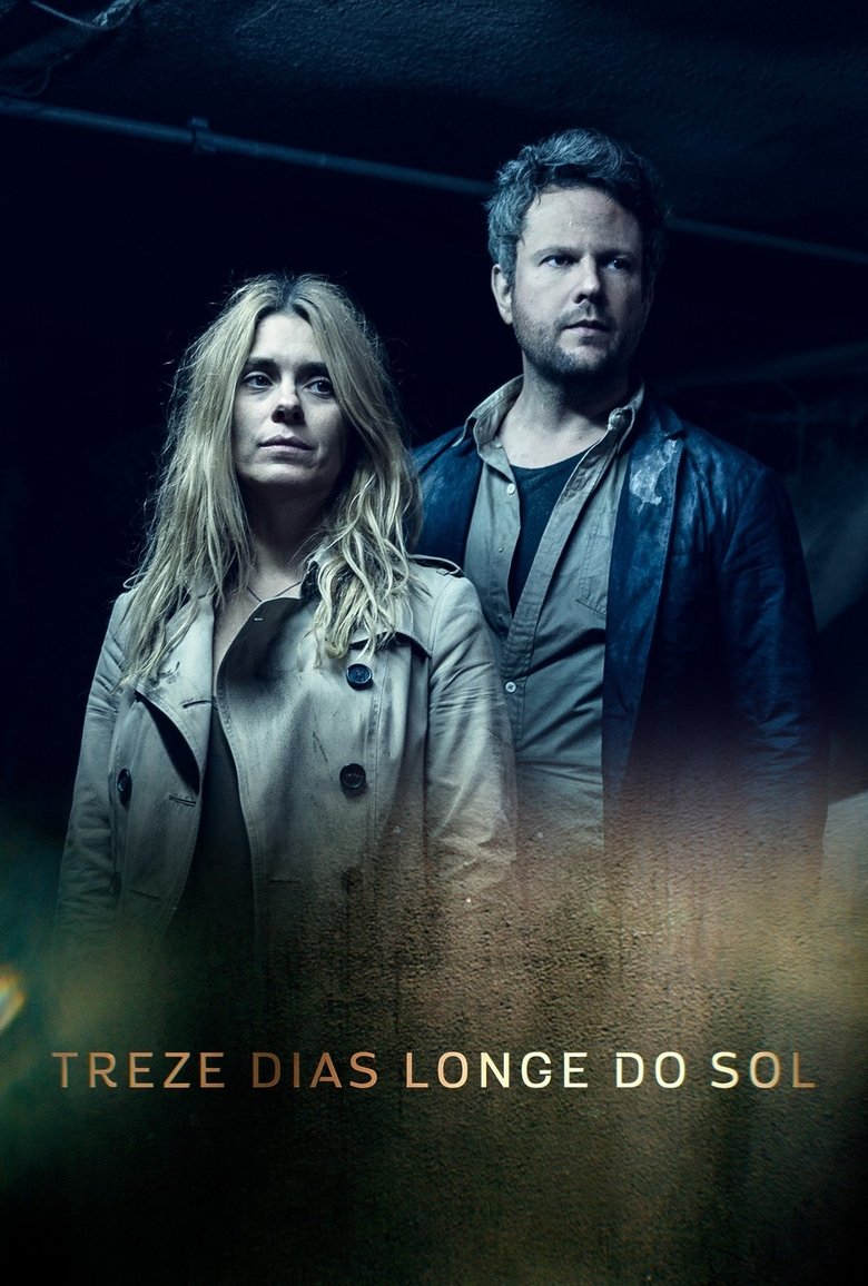 Treze Dias Longe do Sol Poster of Treze Dias Longe do Sol