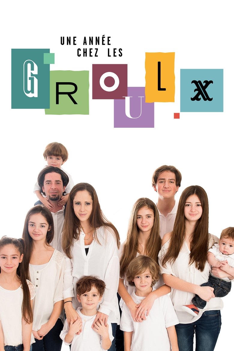 Episodes in La Famille Groulx - Season 1 - Season 1 Poster of Episodes in La Famille Groulx - Season 1 - Season 1