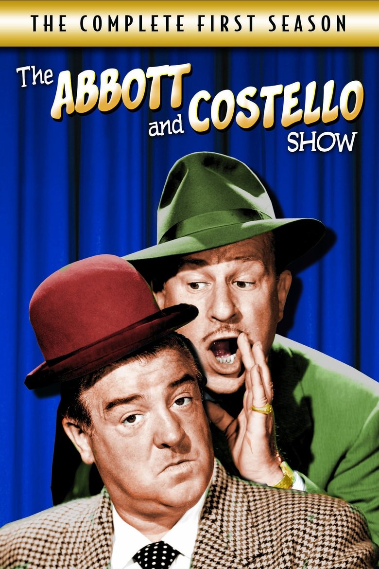Episodes in The Abbott And Costello Show - Season 1 - Season 1 Poster of Episodes in The Abbott And Costello Show - Season 1 - Season 1