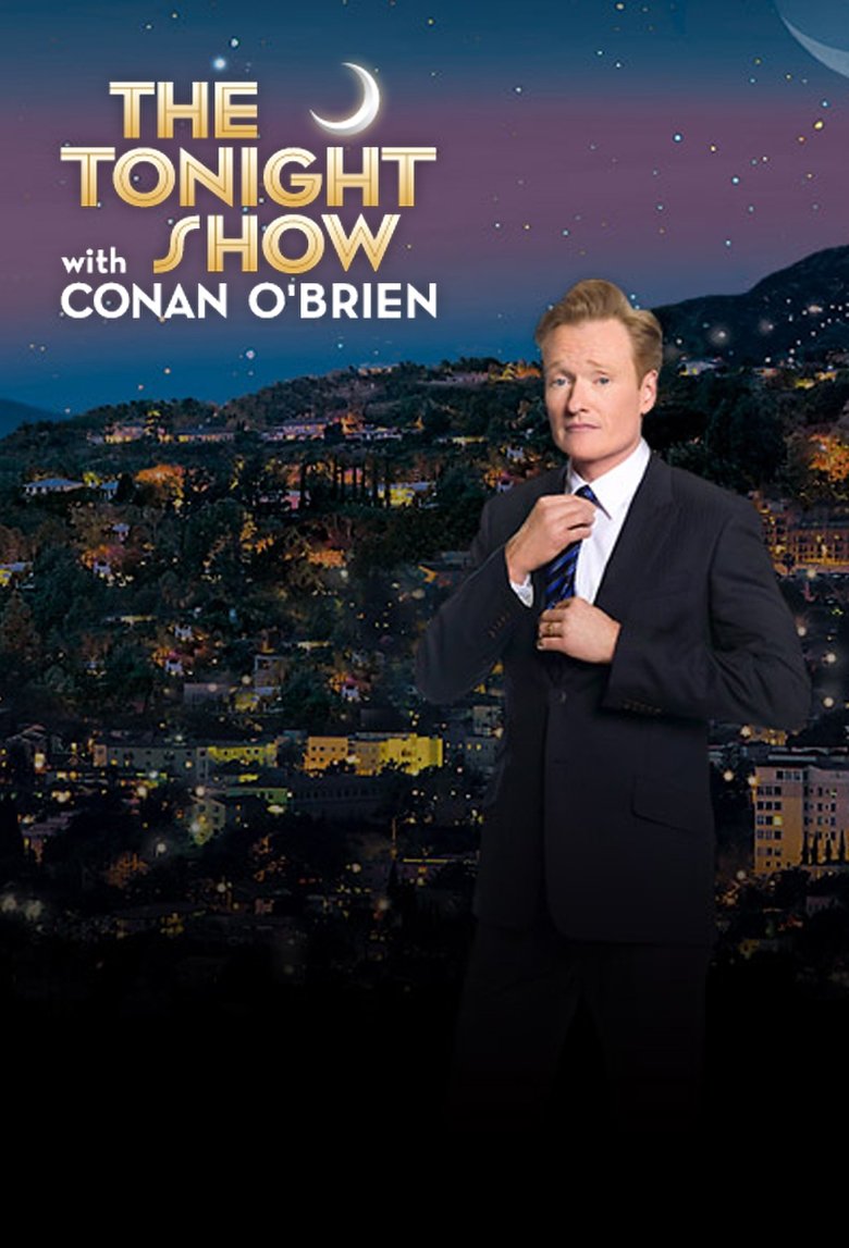 The Tonight Show with Conan O'Brien Poster of The Tonight Show with Conan O'Brien