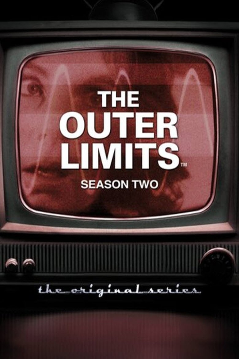 Episodes in The Outer Limits - Season 2 - Season 2 Poster of Episodes in The Outer Limits - Season 2 - Season 2