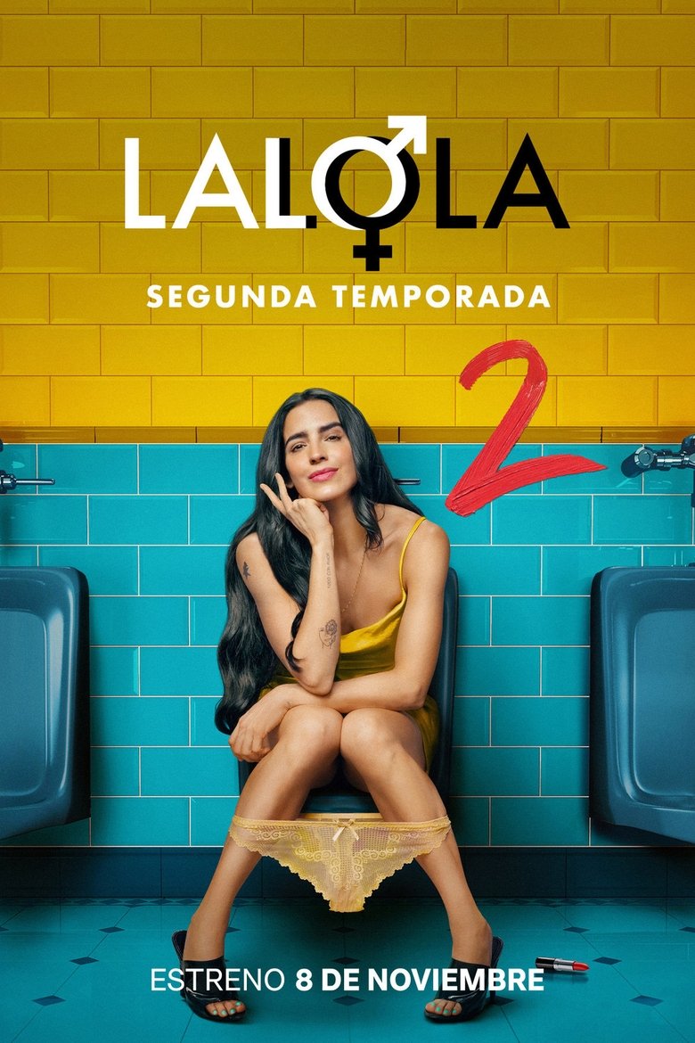 Episodes in LaLola - Season 2 - Season 2 Poster of Episodes in LaLola - Season 2 - Season 2