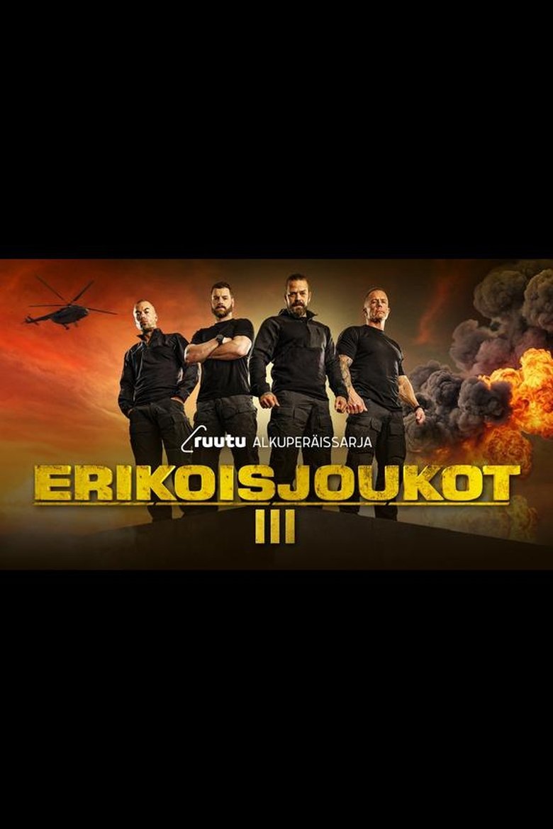 Episodes in Erikoisjoukot - Season 3 - Season 3 Poster of Episodes in Erikoisjoukot - Season 3 - Season 3