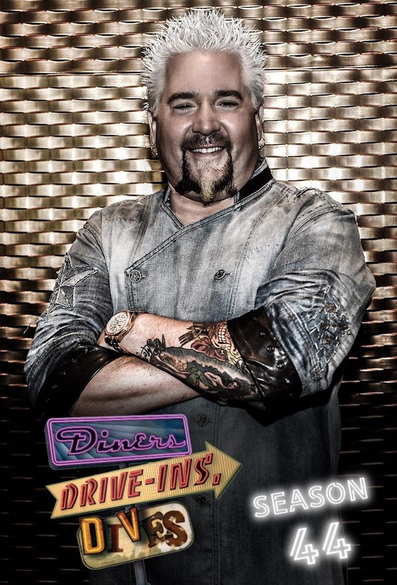 Episodes in Diners, Drive Ins And Dives - Season 44 - Season 44 Poster of Episodes in Diners, Drive Ins And Dives - Season 44 - Season 44