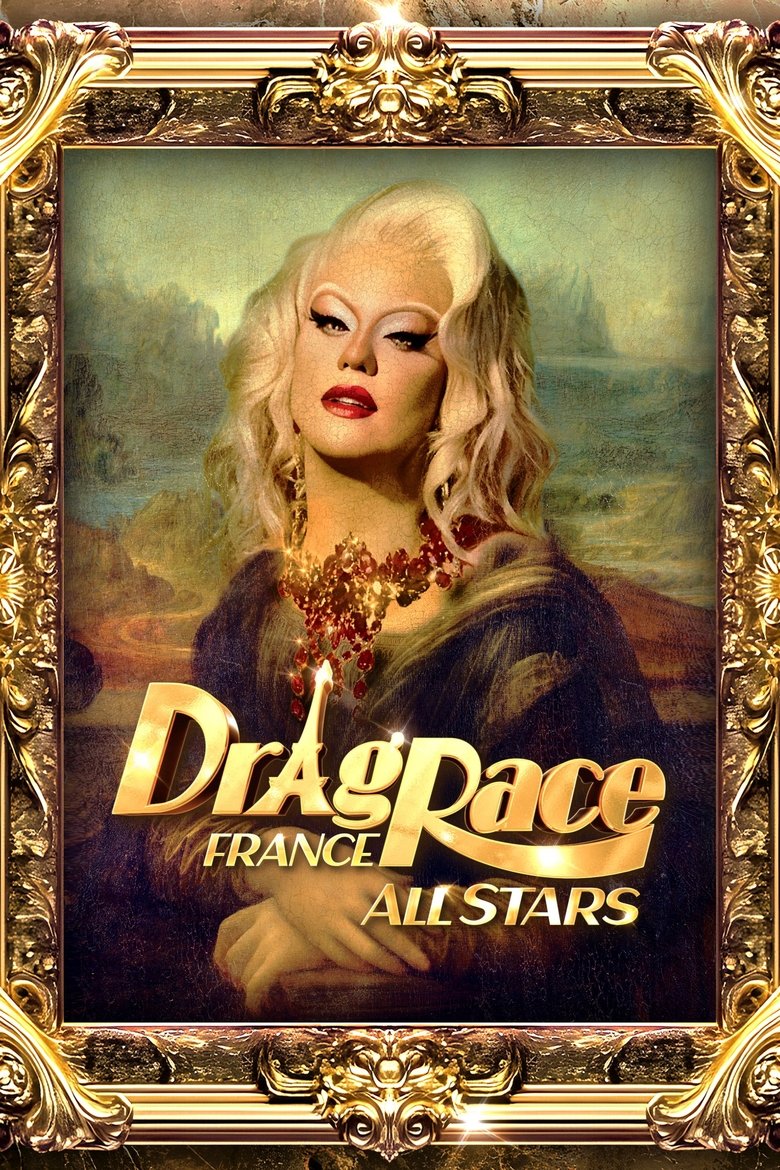 Drag Race France All Stars Poster of Drag Race France All Stars