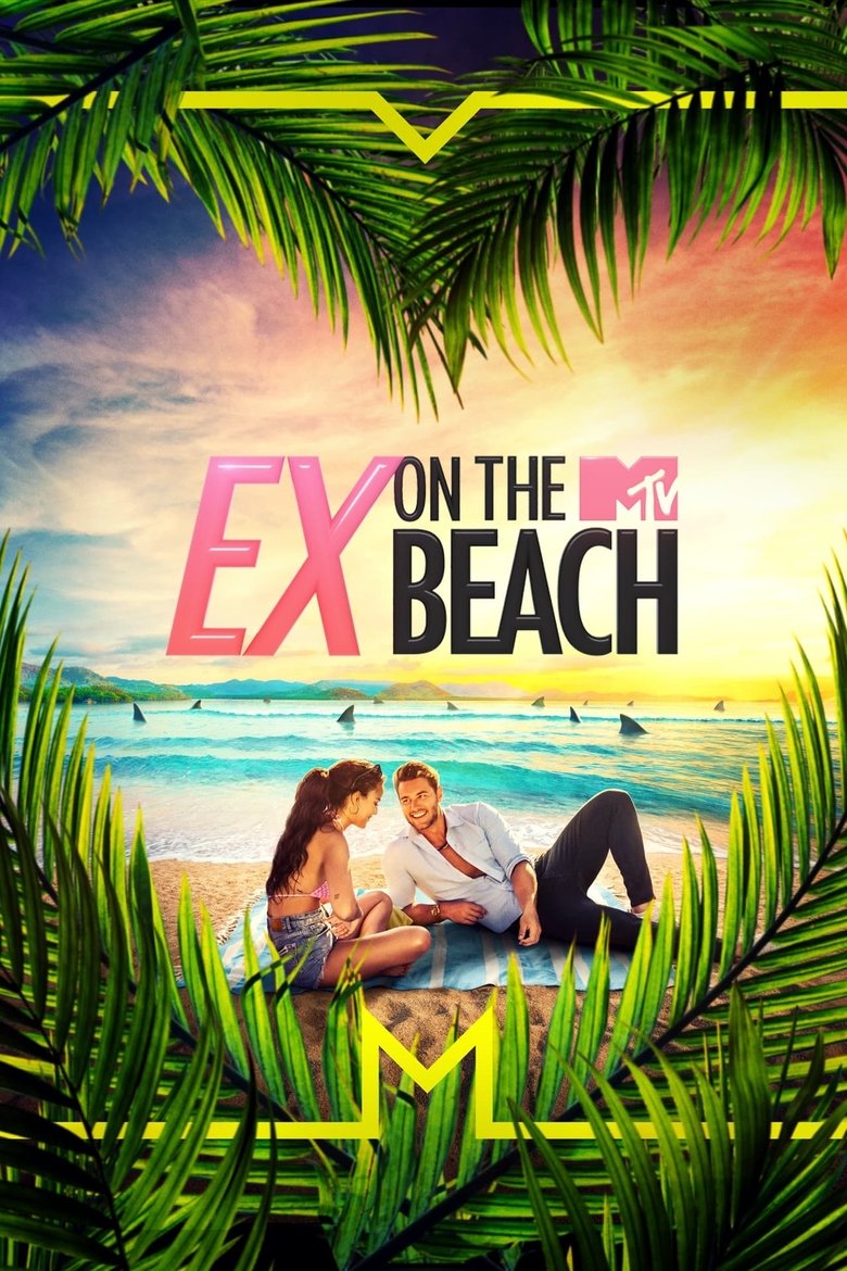 Episodes in Ex On The Beach - Season 5 - Season 5 Poster of Episodes in Ex On The Beach - Season 5 - Season 5