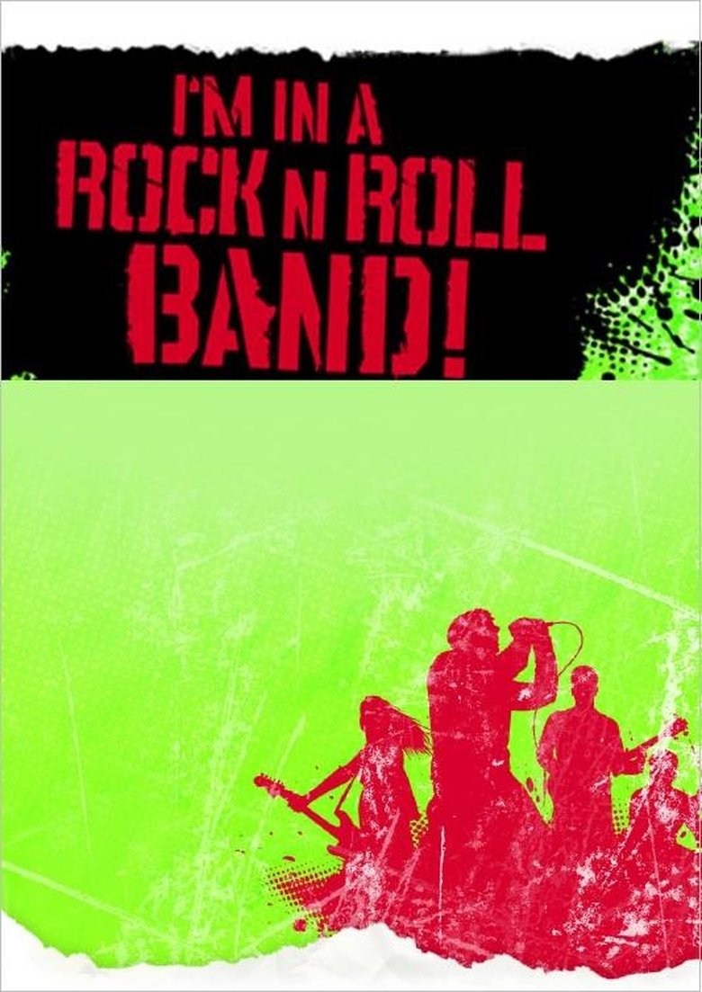 I'm in a Rock 'n' Roll Band! Poster of I'm in a Rock 'n' Roll Band!