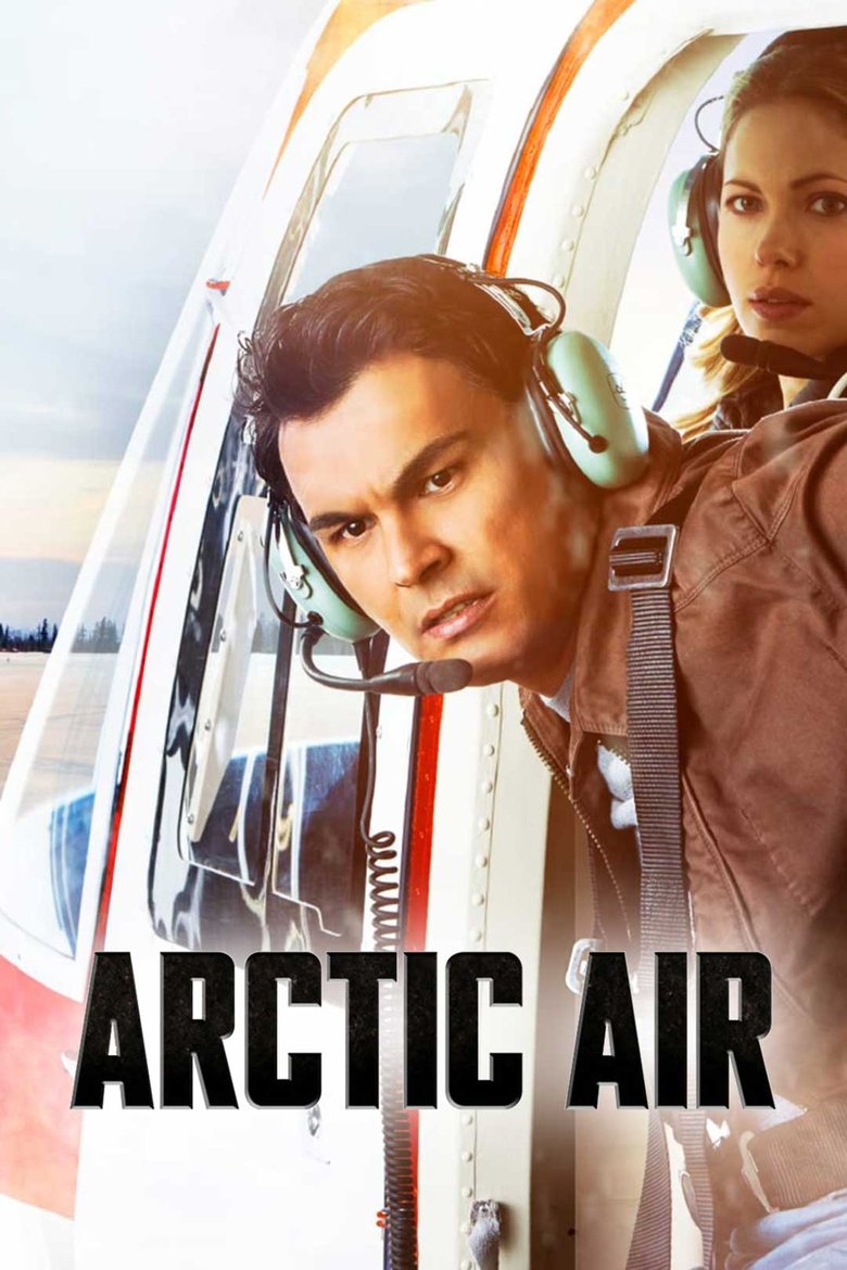Episodes in Arctic Air - Season 2 - Season 2 Poster of Episodes in Arctic Air - Season 2 - Season 2