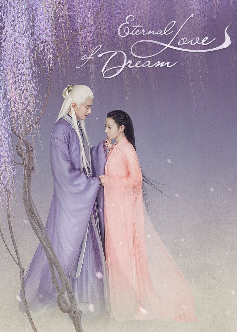 Episodes in Eternal Love Of Dream - Season 1 - Season 1 Poster of Episodes in Eternal Love Of Dream - Season 1 - Season 1