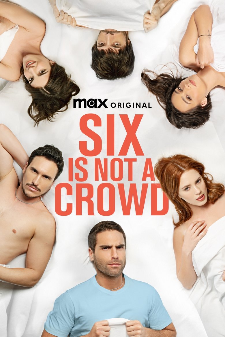Six Is Not a Crowd Poster of Six Is Not a Crowd