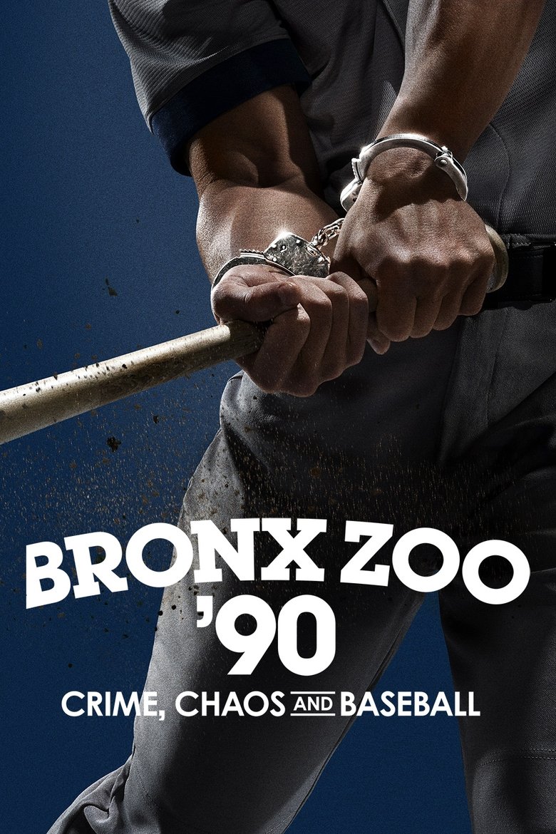 Bronx Zoo '90: Crime, Chaos and Baseball Poster of Bronx Zoo '90: Crime, Chaos and Baseball