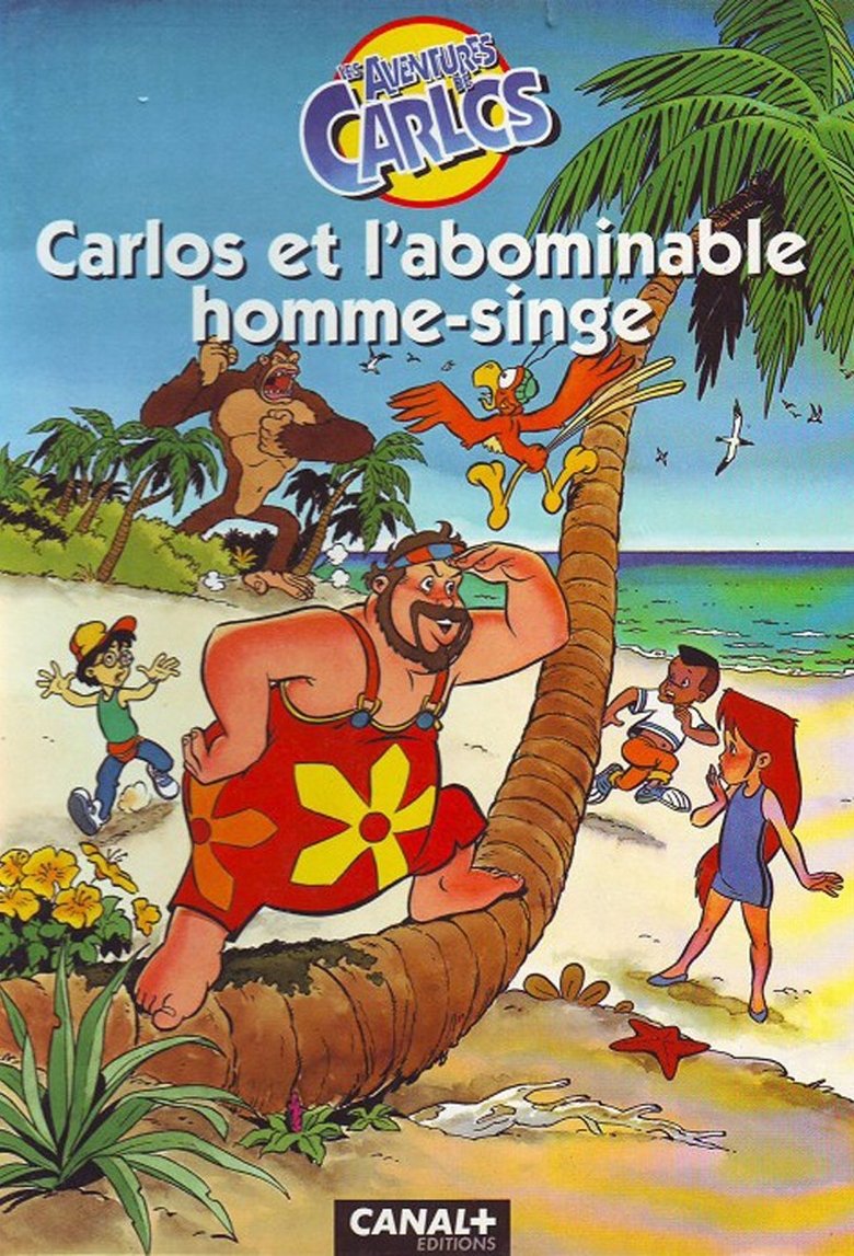 Episodes in Les Aventures De Carlos - Season 1 - Season 1 Poster of Episodes in Les Aventures De Carlos - Season 1 - Season 1