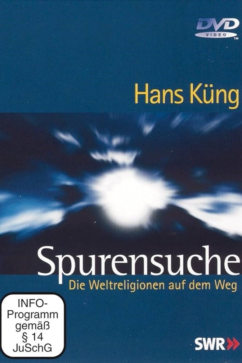 Spurensuche – Die Weltreligionen auf dem Weg Poster of Spurensuche – Die Weltreligionen auf dem Weg