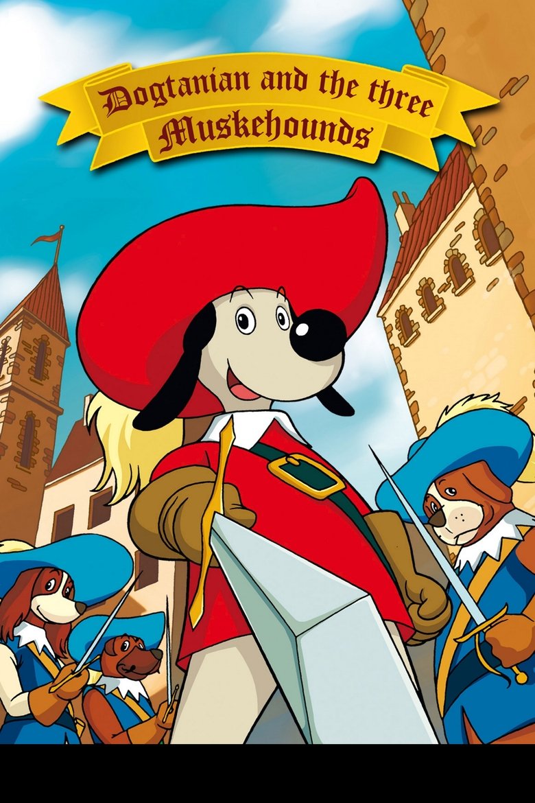Episodes in Dogtanian And The Three Muskehounds - Miniseries - Miniseries Poster of Episodes in Dogtanian And The Three Muskehounds - Miniseries - Miniseries