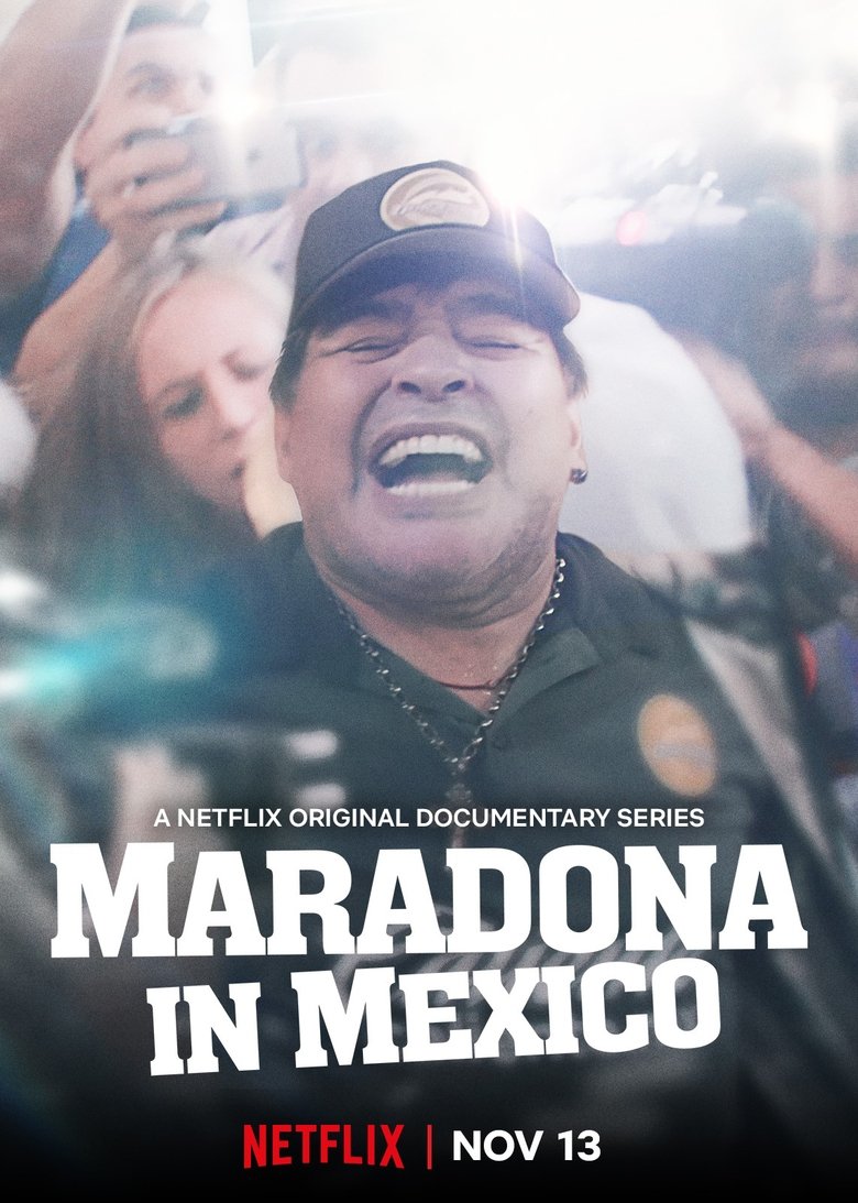 Episodes in Maradona In Mexico - Limited Series - Limited Series Poster of Episodes in Maradona In Mexico - Limited Series - Limited Series
