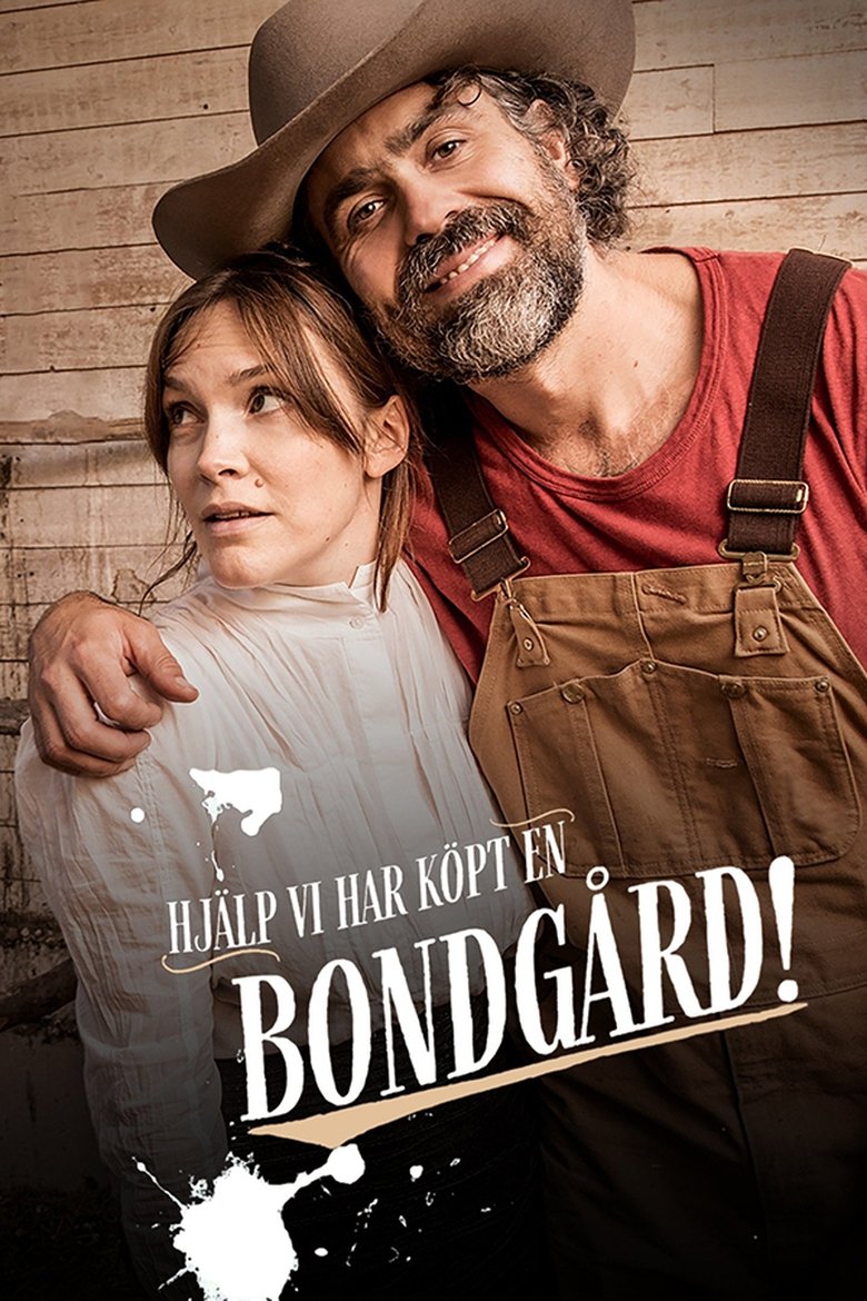 Episodes in Hjälp, Vi Har Köpt En Bondgård! - The First Summer - The First Summer Poster of Episodes in Hjälp, Vi Har Köpt En Bondgård! - The First Summer - The First Summer