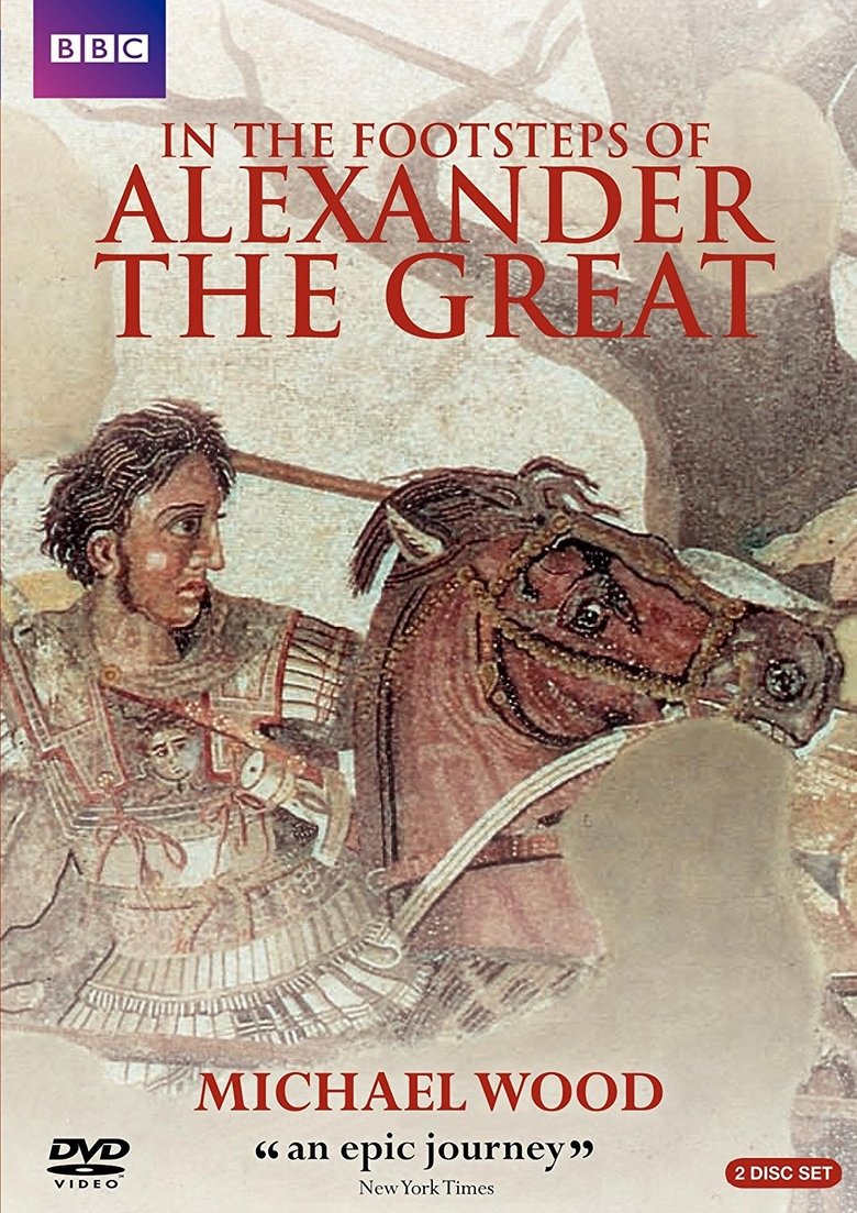 Episodes in In The Footsteps Of Alexander The Great - Miniseries - Miniseries Poster of Episodes in In The Footsteps Of Alexander The Great - Miniseries - Miniseries