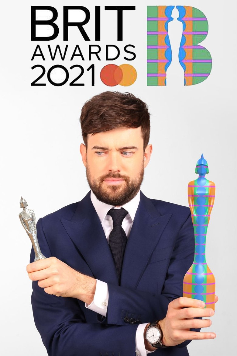 Episodes in The BRIT Awards - BRIT Awards 2021 - BRIT Awards 2021 Poster of Episodes in The BRIT Awards - BRIT Awards 2021 - BRIT Awards 2021